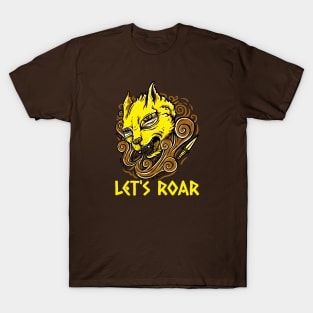 Lets roar T-Shirt